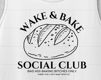 Wake and Bake png, grappige zuurdesem, T-shirt bakker, T-shirt zuurdesem, grappig broodshirt, brood, png, kan niet bij ons worden gebakken