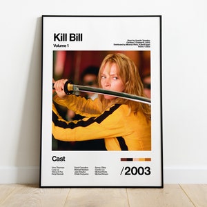 Kill Bill Volume 1 - 2003 - Uma Thurman e Quentin Tarantino - Cartaz de filme, arte, decoração para casa, impressão vintage
