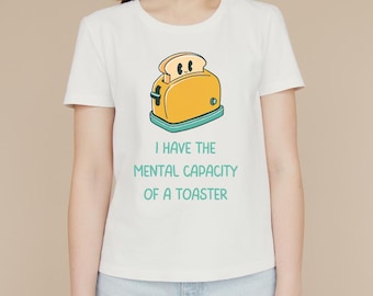 Toaster Mental Capacity Funny Meme T-Shirt | Adult Humorous Graphic Tee | Gift Idea for Men, Women, Teens, Birthday, Holiday, Casual Wear
