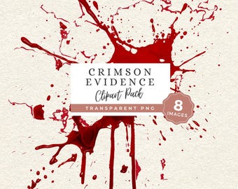 Gothic Blood PNG, Crimson Splatter Evidence Graphic Clipart, Mystery Crime Sc ene Overlays