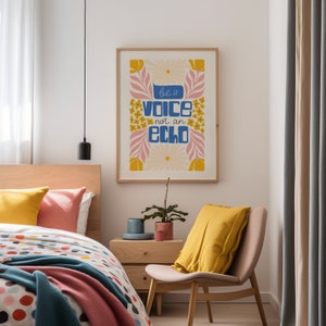 Be a Voice, Not an Echo Wall Art Print | Floral Inspirational Quote | Digital Download Motivational Decor for Home or Office