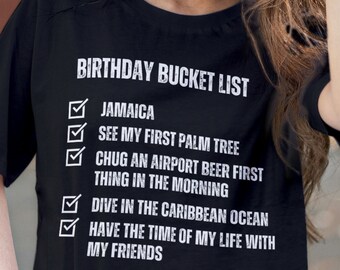 Personalized Bucketlist T-shirt Gift Customizable Bucket List trip Shirt for Traveler Gift Custom Birthday BucketList shirt unisex Relax Fit