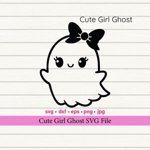 Girl Ghost SVG, Baby Ghost SVG, Girly Ghost SVG, Baby Halloween svg, Commercial Use, Digital Design, Cute Ghost, Ghost with Bow svg