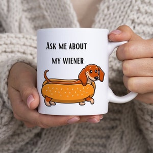 Demandez-moi à propos de ma saucisse : tasse à hot-dog teckel amusante – Design recto-verso pour les amateurs de chiens