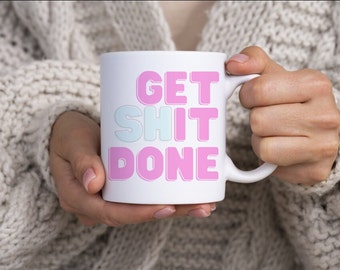 Pink Motivation Coffee Mug – "Get Stuff Done" Double-Sided Design