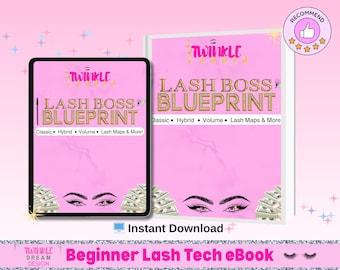 Lash Extension eBook: Lash Artist Blueprint - Classic, Hybrid, Volume (PDF Download)