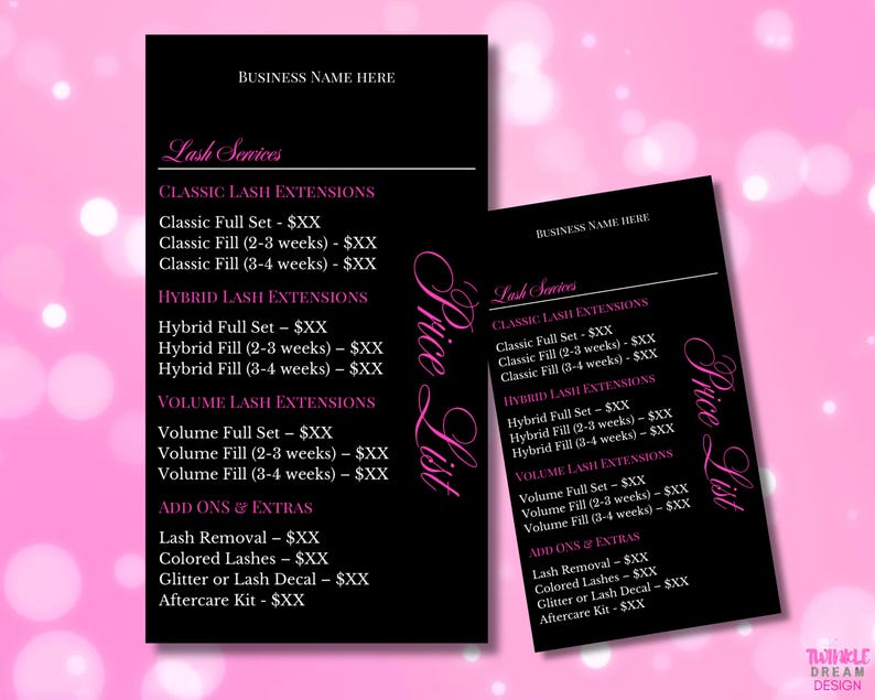 May include: Two black price list cards with pink text on a pink background. The cards list lash services, including classic, hybrid, and volume lash extensions, with add-ons and extras. The text "Price List" is written vertically in pink cursive.