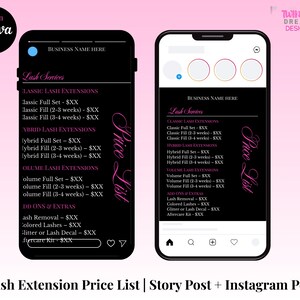 May include: Two smartphone mockups displaying a lash extension price list. The black screens feature a pink price list design with lash service options and pricing. The top left corner of the image says "Edit in Canva". The bottom of the image says "Lash Extension Price List | Story Post + Instagram Post".