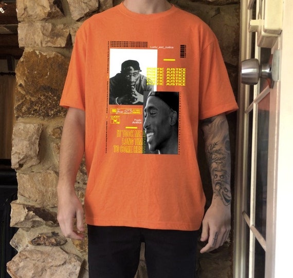 It Took Me A Long Time to Come Here, Poetic Justice 2 Pac T Shirt  