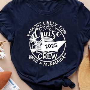 Personalisiertes Gruppenkreuzfahrt-Shirt, benutzerdefinierte wahrscheinlich Kreuzfahrt-T-Shirts, lustiges Cruise Crew-Zitat-T-Shirt, Familienurlaubs-T-Shirt, lustiges Sommer-T-Shirt