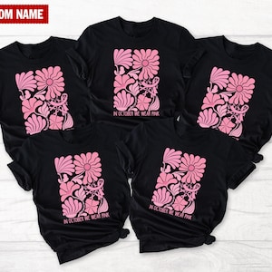 Personalized I Wear Pink For My Shirt, CustomIn October Support Tshirt, Breast Cancer Month, Mom Cancer Survivor Gift, Breast Cancer Warrior