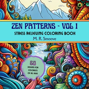 Coloring Books for Adults Volume 6: 40 Stress Relieving and Relaxing  Patterns nature, Birds, Flowers, Landscapes, Sea Life 