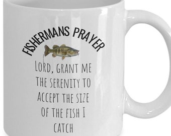 Fisherman Prayer Gift Mug, Fisherman Funny Prayer about Size of Fish Cup, Fishermans Father's Day Gifts, Fishing Hobbie Gifts, Men Gifts