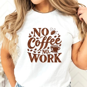Comfort Colors 'Coffee and Work' Graphic T-Shirt – Unisex Casual Coffee Lover's Tee, Retro Tee, Trendy Graphic Shirt, Coffee Lover Gift