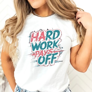 Hustle T-Shirt, Motivation Shirt, Girl Boss Shirt, Women Shirt, work Shirt, Stay Humble, Hustle Hard, Lifestyle Shirt, Women Gift, hard work