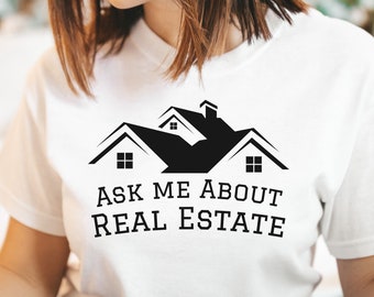 Fragen Sie mich nach Grundbesitz, Realtor Shirt, Makler Geschenk, lustiges Shirt, Geschenk für sie, für ihn, Geschenkidee, Realtor