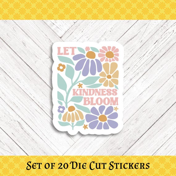 Boho Let Kindness Bloom Die Cut Happy Mail and  Stickers - Set of 20