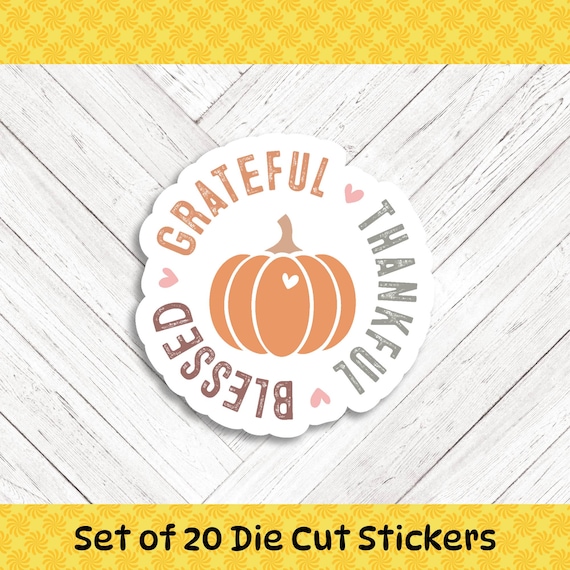 Distressed Thankful Grateful Blessed Die Cut Stickers - Set of 20