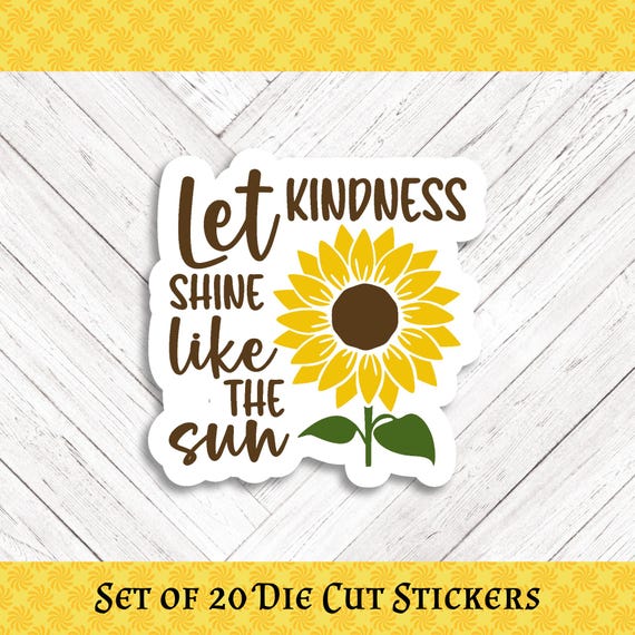 Sunflower Kindness Die Cut Stickers: Crafting, Happy Mail & Scrapbooking - Set of 20