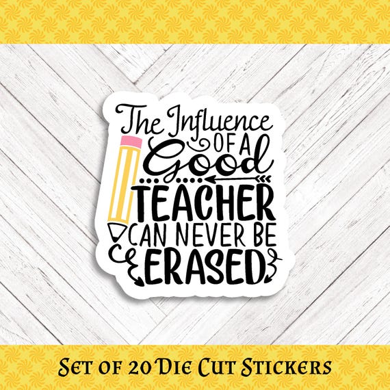 TEACHER INFLUENCE Die Cut Stickers: Crafting, Happy Mail & Scrapbooking - Set of 20