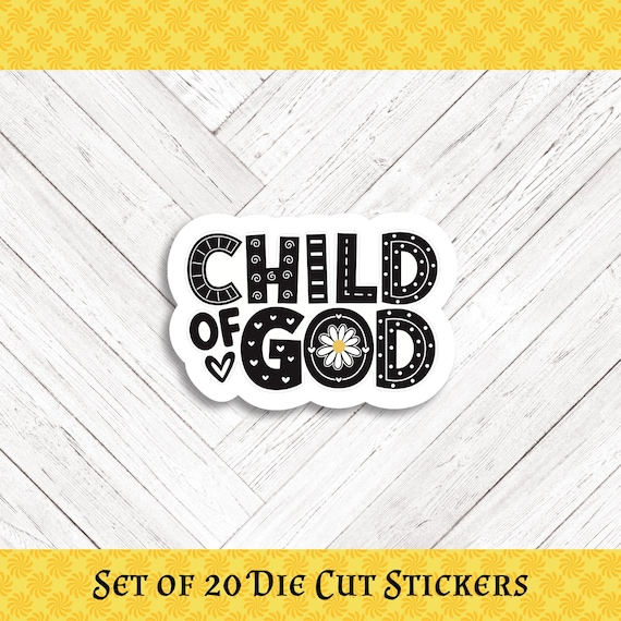 CHILD OF GOD Die Cut Stickers: Crafting, Happy Mail & Scrapbooking - Set of 20