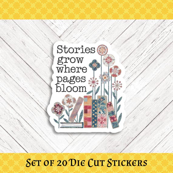 Stories Grow Where Pages Bloom Die Cut Stickers - Set of 20