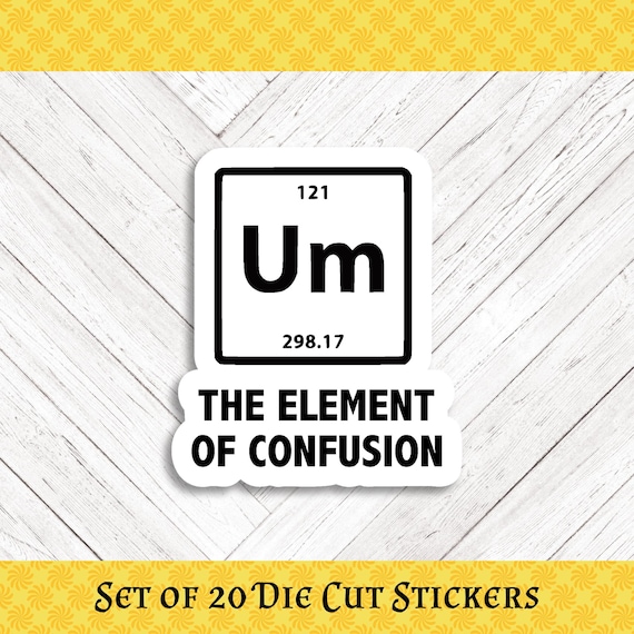 Humorous Periodic Table Die Cut Stickers - Set of 20