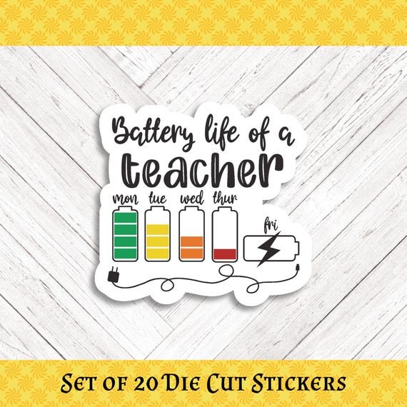 BATTERY LIFE TEACHER Die Cut Stickers: Crafting, Happy Mail & Scrapbooking - Set of 20