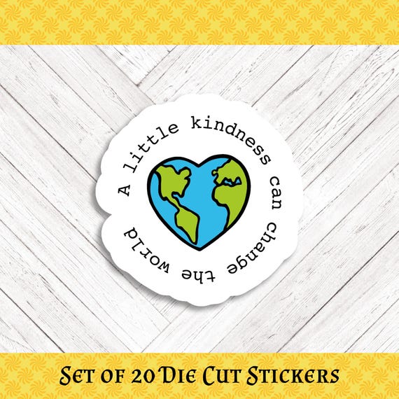 Kindness Changes the World Die Cut Happy Mail and  Stickers - Set of 20