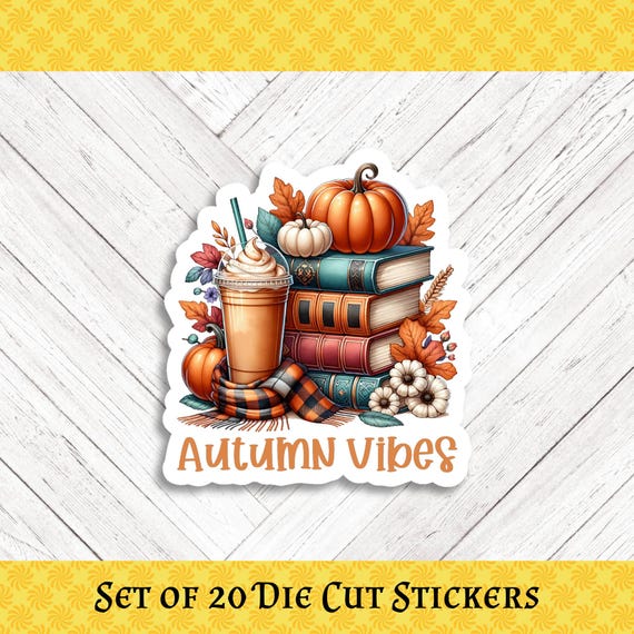 Autumn Vibes Die Cut Stickers - Set of 20