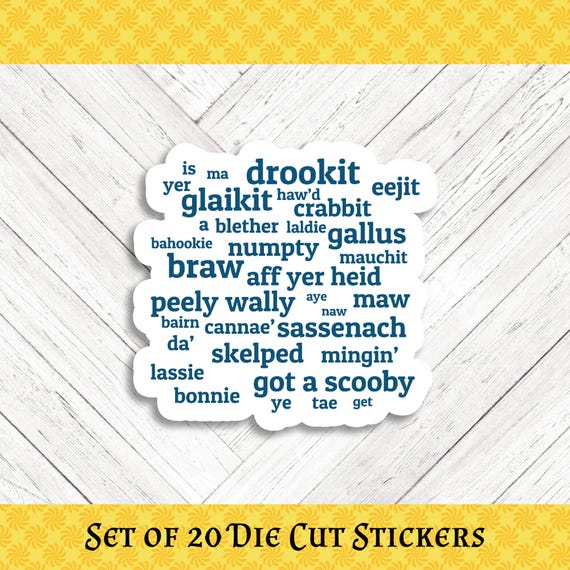 SCOTTISH WORDS Die Cut Stickers: Crafting, Happy Mail & Scrapbooking - Set of 20