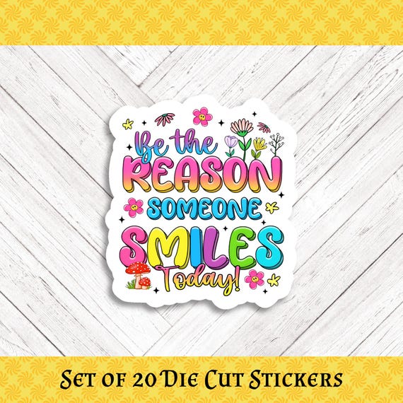 Uplifting BE THE REASON... Die Cut Stickers: Crafting and Happy Mail - Set of 20