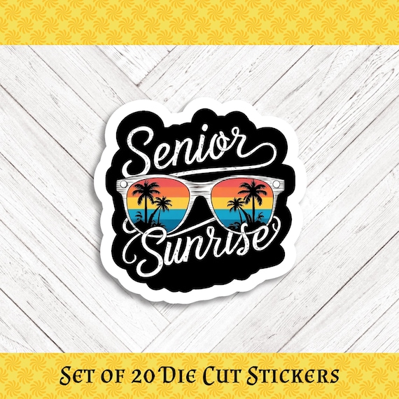 Senior Sunrise Die Cut Stickers: Crafting and Happy Mail - Set of 20