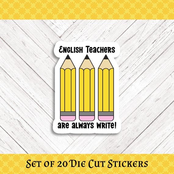 ENGLISH TEACHER PUN Die Cut Stickers: Crafting, Happy Mail & Scrapbooking - Set of 20