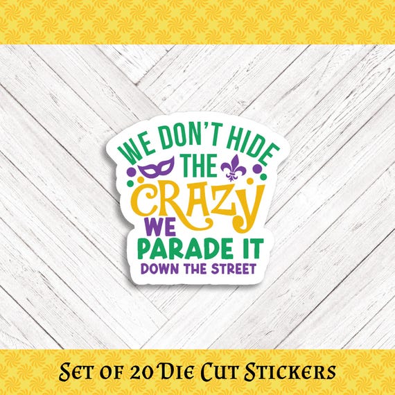 Mardi Gras Crazy Die Cut Stickers - Set of 20