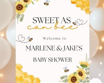 Sweet as Can BEE Baby Shower Welcome Poster Gender Neutral Bee-Themed Poster Personalized Baby Shower Decor Sizes 16x20, 18x24, 24x36 BP531
