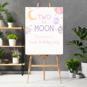 Two the Moon Birthday Welcome Banner Girl Space Birthday Welcome Sign Girl Second Birthday Astronaut Galaxy 16x20 18x24 24x36 BP546