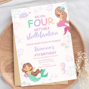 Mermaid Birthday Party Invitation Mermaid Party Under the Sea Birthday Un-four-gettable Shellebration Fourth Birthday Party Editable M22