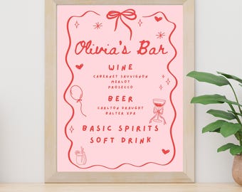 Bow Bar Menu Hand drawn Signature Drink Bar Menu Template Doodle Design Girls Just Wanna Be One Birthday Party Cocktail Bar Sign