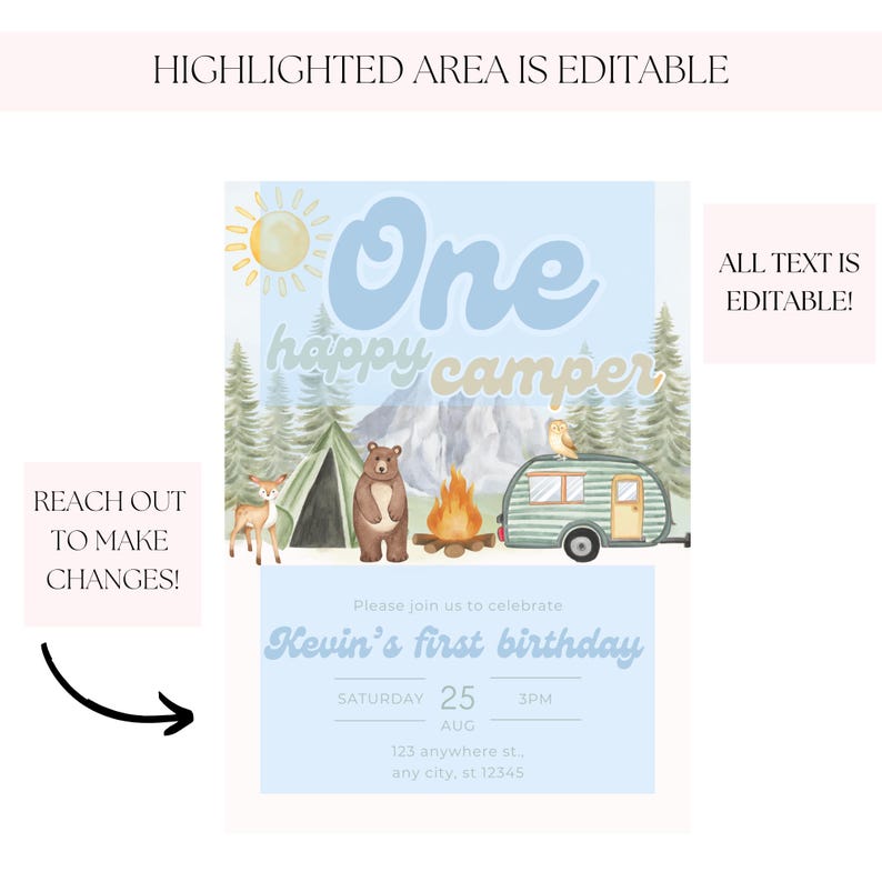 May include: A blue and white invitation with a cartoon illustration of a bear, a campfire, and a camper van. The text reads "One happy camper" and "Kevin's first birthday". The invitation includes the date, time, and location of the event.