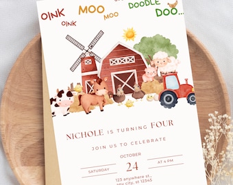 May include: A red barn with a windmill, a red tractor, and farm animals including a cow, horse, sheep, pig, and chickens. The text on the invitation reads "Oink Moo Cock a Doodle Doo... Nichole is turning four. Join us to celebrate. Saturday October 24 at 4 PM. 123 anywhere st., any city, st 12345."