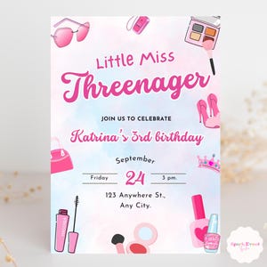 May include: Pink and blue birthday invitation with the text "Little Miss Threenager" and "Katrina's 3rd birthday". The invitation includes a date of September 24th, a time of 3 pm, and an address of 123 Anywhere St., Any City.
