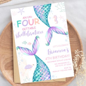 Mermaid Birthday Invitation Mermaid Party Pink Teal Under the Sea Birthday Un-four-gettable Shellebration Fourth Birthday Party Editable M12
