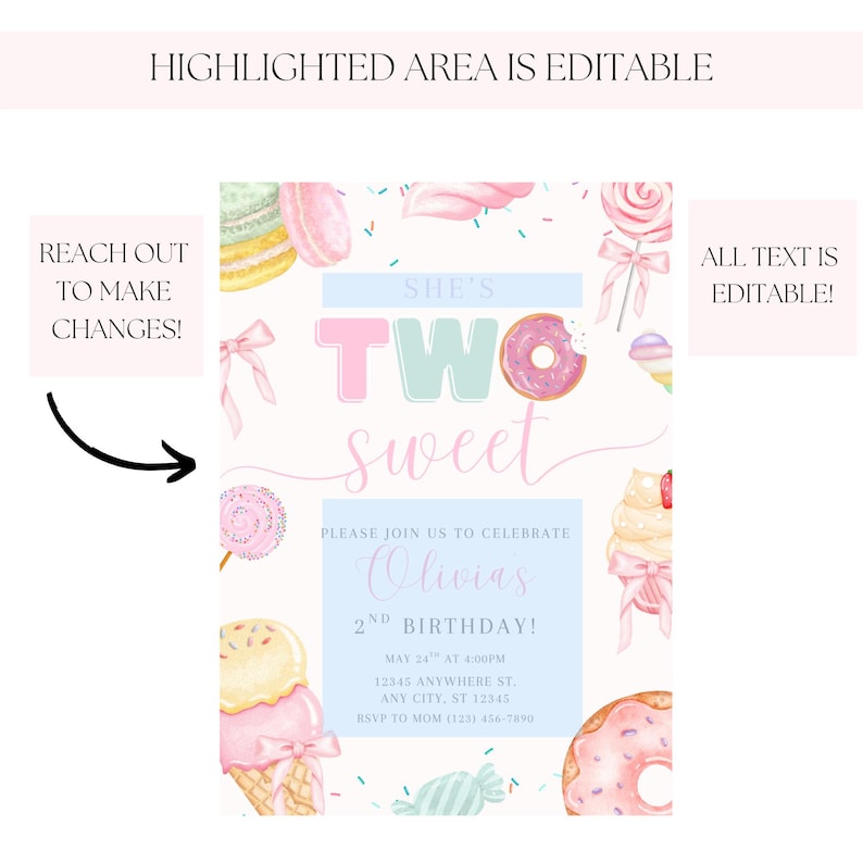 May include: A pastel-colored birthday invitation with the text "She's Two Sweet." The design includes illustrations of sweets like donuts, ice cream, and lollipops. The invitation includes editable text for the party details.