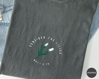 刺繍入り コンシダー・ザ・リリーズ シャツ クリスチャン マーチ クリスチャン Tシャツ コンシダー・ザ・リリーズ フローラル刺繍シャツ コンフォートカラーズ Tシャツ