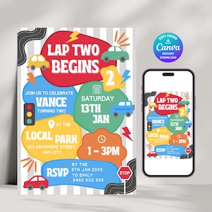May include: A birthday invitation template featuring the text LAP TWO BEGINS, with colorful organic shapes, cartoon cars, a traffic light, and a stop sign. The design includes event details like date, time, and location on a gray striped background.