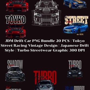 Op de afbeelding: Zwarte afbeelding met illustraties van JDM drift auto's in rood, blauw en zwart. Tekst bevat "TOUGE", "TOYKO", "DRIFT" en "STREET". Het thema is Japans straatracen en vintage design.