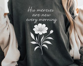 His Mercies Are New Every Morning Png, Christian Svg, Christian Quotes Svg, Religious Svg, Scripture Svg, Bible Verse Svg, Blessed Svg, Pray