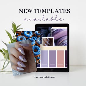 May include: A digital tablet displaying a color palette with shades of purple and pink. The tablet is on a white surface with a plant in a glass vase. The image also shows a close-up of a hand with light purple nail polish and gold crescent moon designs. The text on the tablet reads "New Templates available" and "www.yourwebsite.com".