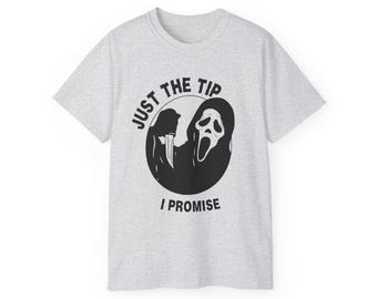 Scream &quot;Just The Tip&quot; T-Shirt